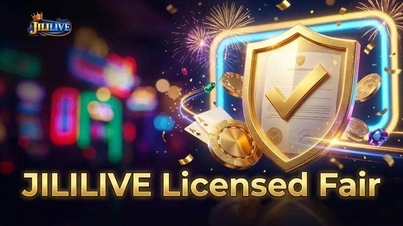 jililive-holds-official-licenses-ensuring-fair-and-regulated-play