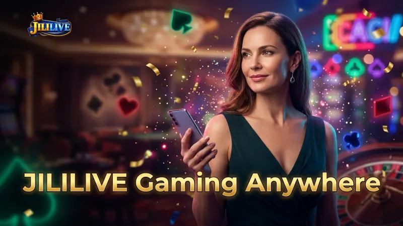 enjoy-seamless-jililive-gaming-on-your-device-anytime-anywhere
