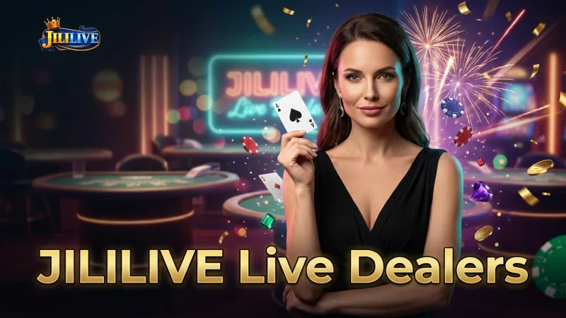experience-real-dealers-and-live-action-with-jililive-s-partners
