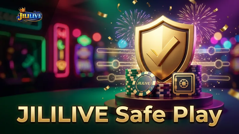jililive-ensures-safe-transactions-and-promotes-responsible-play