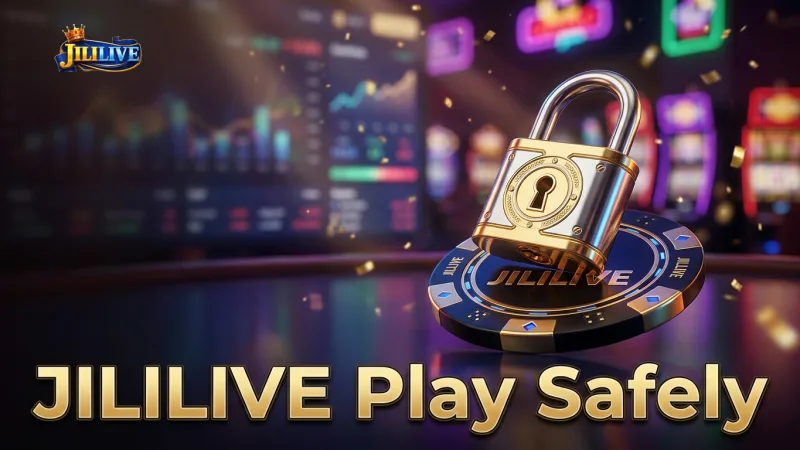jililive-promotes-responsible-gaming-with-clear-limits-and-support