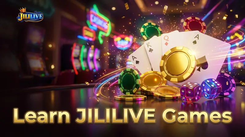 understand-game-mechanics-and-platform-features-for-a-better-jililive-experience