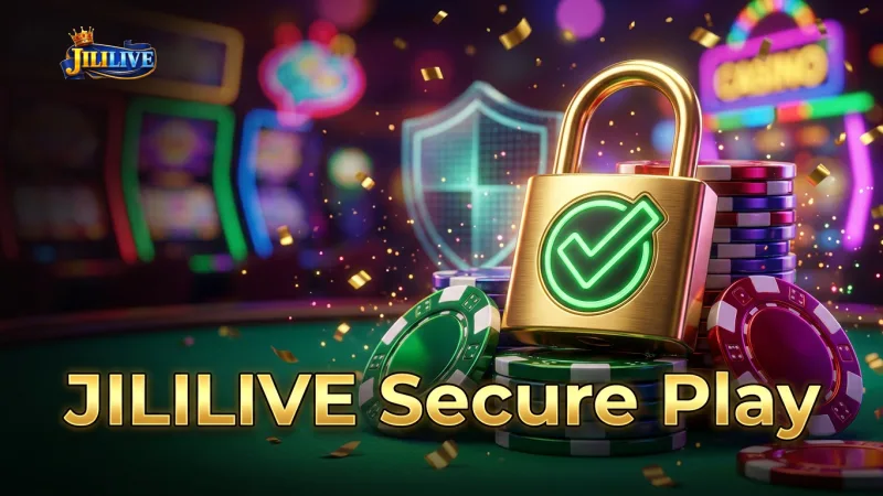 jililive-prioritizes-secure-transactions-and-player-safety