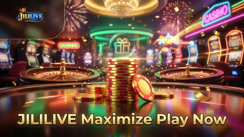 activating-jililive-bonuses-maximizes-your-live-play-start-now