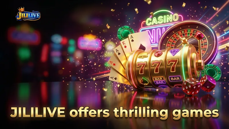 explore-a-world-of-thrilling-games-and-big-jililive-jackpots