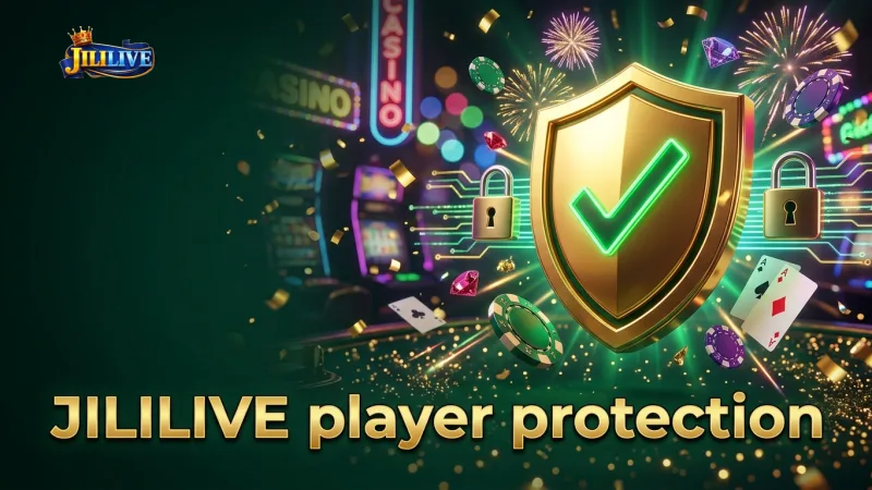 jililive-ensures-secure-payments-and-trusted-player-protection