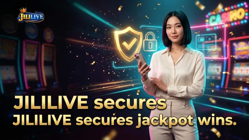 account-verification-secures-your-jililive-jackpot-wins