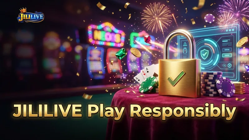 jililive-promotes-responsible-gaming-with-clear-fair-terms