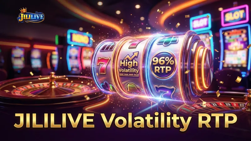 checking-a-slot-s-volatility-and-rtp-improves-your-jililive-game
